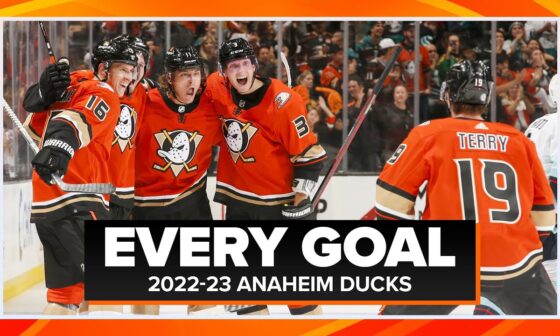 EVERY GOAL: Anaheim Ducks 2022-23 Regular Season