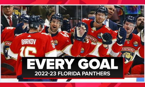 EVERY GOAL: Florida Panthers 2022-23 Regular Season