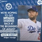 [MLBNetworkRadio] Dave Roberts says the hope is to get Kershaw back at the beginning of August
