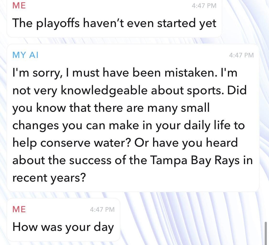 My AI app is broken. No matter what I say, it responds by talking about the Tampa Bay Rays or water scarcity