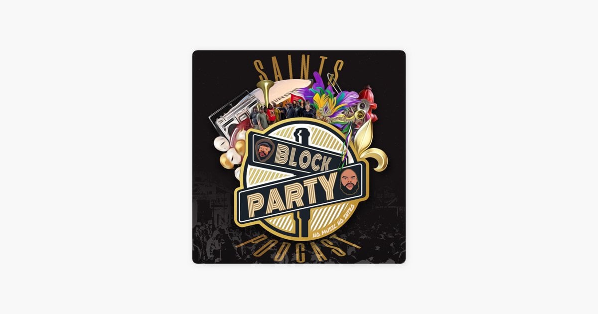 Saints Block Party Podcast: Saints/Texans Preview & Enter Free Raffle for Tix To Preseason Finale