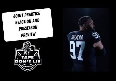 Raiders Joint Practice reaction and what to watch for during preseason Week 1