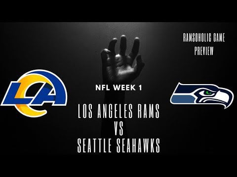 Los Angeles Rams Week 1 Preview | LA Rams @ Seattle Seahawks