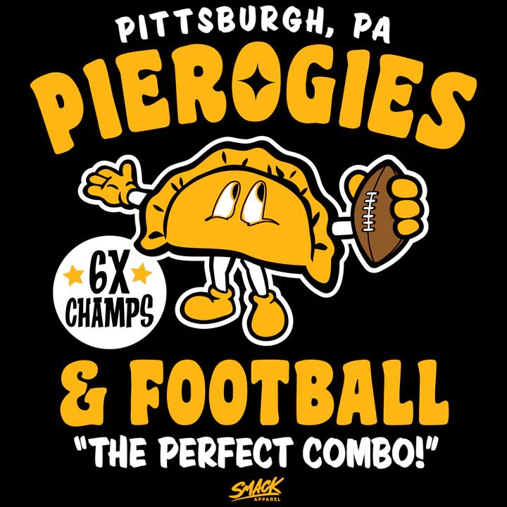 Pierogies and Football - Name a better combo! New Steeler art