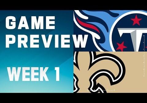 Tennessee Titans vs. New Orleans Saints | 2023 Week 1 Game Preview