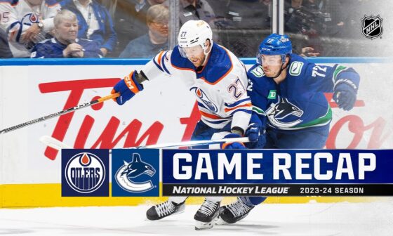 Oilers @ Canucks 10/11 | NHL Highlights 2023