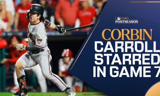 Corbin Carroll is a STAR! 3 HITS, 2 RBI, 2 SB in Game 7 of the NLCS!