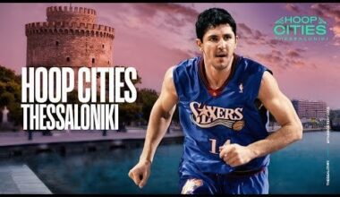 The Cradle of Basketball In Greece | NBA Hoop Cities Thessaloniki