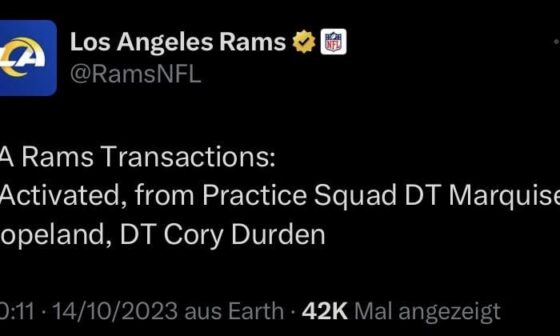 LA Rams Transactions: • Activated, from Practice Squad DT Marquise Copeland, DT Cory Durden