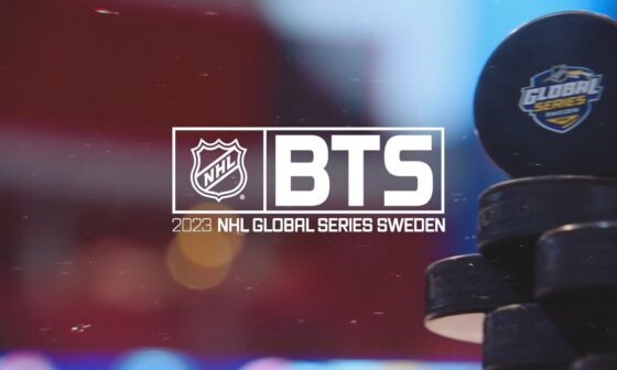 BTS: 2023 NHL Global Series Sweden Trailer