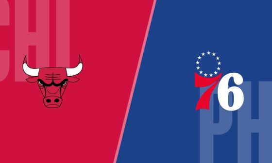 [Tailgate Thread] Chicago Bulls (10-17) @ Philadelphia 76ers (18-7) - 07:00 PM EST