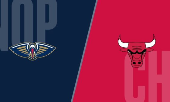 [Post Game Thread] The Chicago Bulls (7-14) defeat the New Orleans Pelicans (11-10), 124-118.