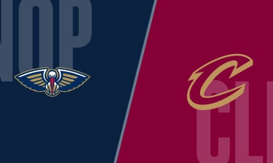 [Post Game Thread] The New Orleans Pelicans (17-12) defeat the Cleveland Cavaliers (16-13), 123-104.