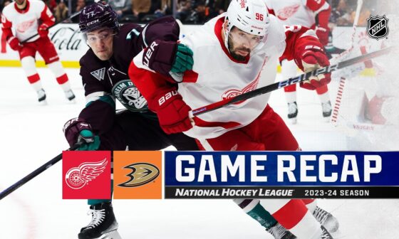 Red Wings @ Ducks 1/7 | NHL Highlights 2024