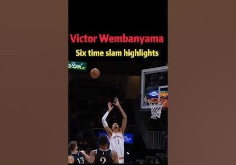 Victor Wembanyama six times slam highlights Beautiful alley-oop slam dunk