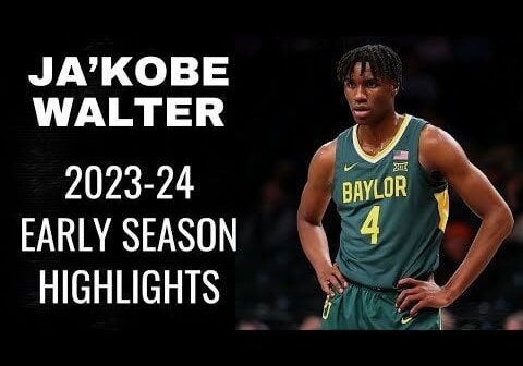 Ja'Kobe Walter 2023-24 Baylor Bears Early Season Highlights