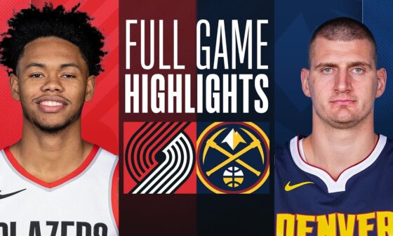 TRAIL BLAZERS at NUGGETS | FULL GAME HIGHLIGHTS | February 4, 2024