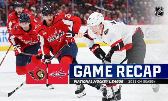 Senators @ Capitals 2/26 | NHL Highlights 2024