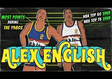 Alex English: Why doesn’t the GREATEST SCORER of the 1980s get the RESPECT HE DESERVES?? | FPP
