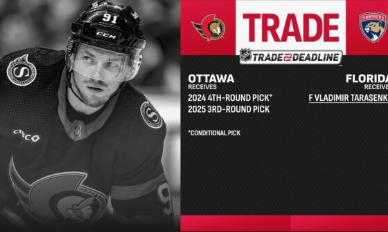 Florida Panthers acquire Vladimir Tarasenko from the Ottawa Senators