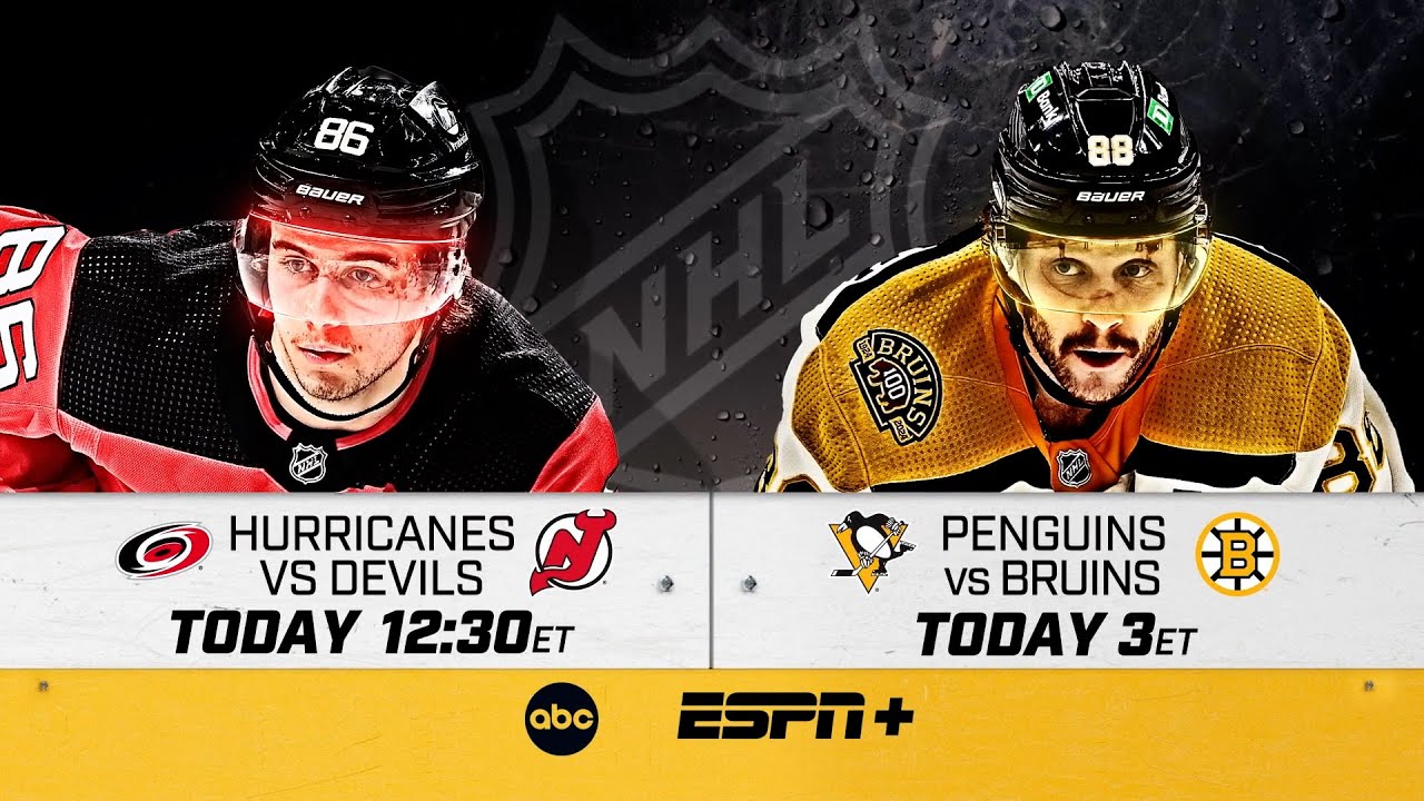 Hurricanes vs. Devils, Penguins vs. Bruins Doubleheader, TODAY on ABC and ESPN+