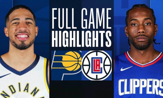 PACERS at CLIPPERS | FULL GAME HIGHLIGHTS | March 25, 2024