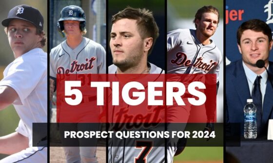 Five Detroit Tigers Prospect Questions for 2024 | Tigers Minor League Report