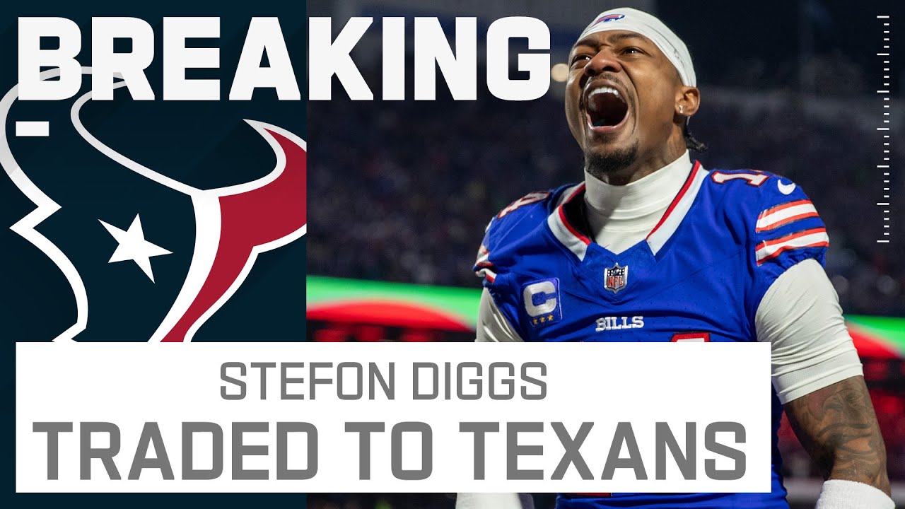 🚨 BREAKING NEWS: Texans Trade for Bills WR Stefon Diggs 🚨