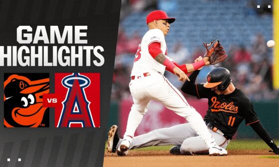 Orioles vs. Angels Game Highlights (4/22/24) | MLB Highlights