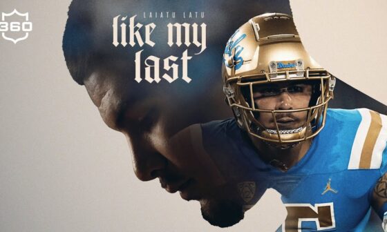 UCLA’s Laiatu Latu fought back to dominate the trenches of college football | NFL 360 | LIKE MY LAST