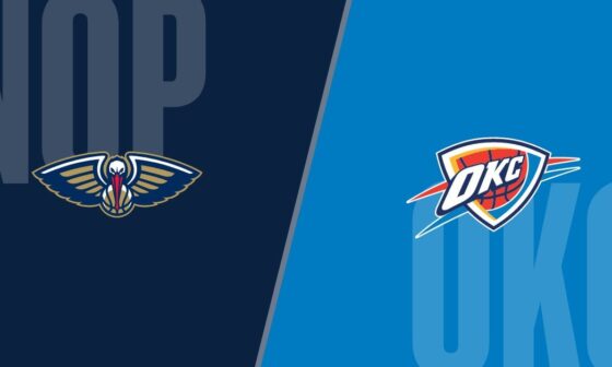 [Post Game Thread] The Oklahoma City Thunder (1-0) defeat the New Orleans Pelicans (0-1), 120-90.