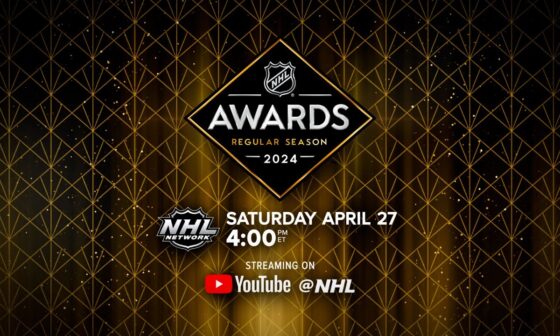 2024 NHL Regular Season Awards Show - Premiering April 27