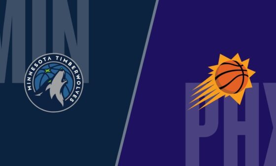 GAME THREAD: Minnesota Timberwolves (2-0) @ Phoenix Suns (0-2) - (April 26, 2024)