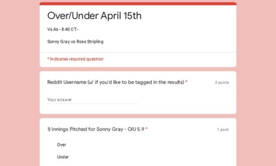 Over/Under April 15th - Vs A's - 8:40 CT - Sonny Gray vs Ross Stripling