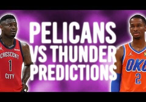 New Orleans Pelicans vs Oklahoma City Thunder Series Predictions