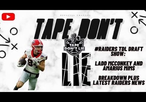 [Tape Don’t Lie] #raiders TDL draft Show: Ladd McConkey and Amarius Mims breakdown plus latest Raiders news