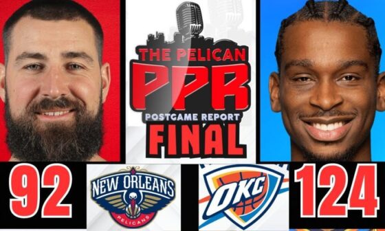 Unprepared Pelicans Thoroughly Routed by OKC 124-92
