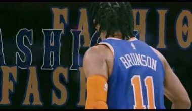 Jalen Brunson - FASHION DEMON | Edit