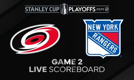 Live: Carolina Hurricanes @ New York Rangers | Game 2 Scoreboard