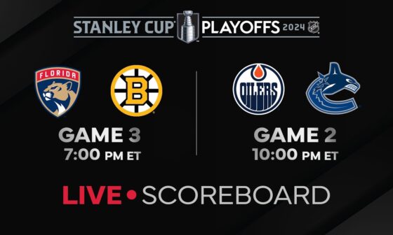 Live Scores and Updates: Bruins vs. Panthers Gm3 / Oilers vs. Canucks Gm2