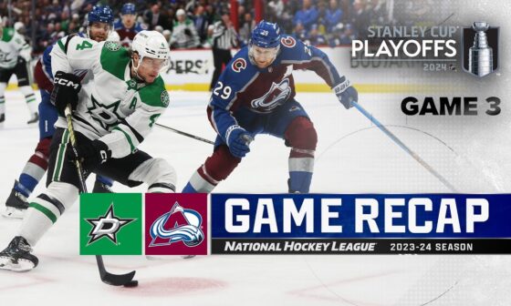 Gm 3: Stars @ Avalanche 5/11 | NHL Highlights | 2024 Stanley Cup Playoffs