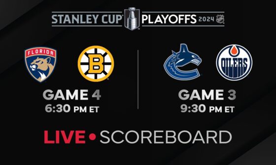Live Scores and Updates: Bruins vs. Panthers Gm4 / Oilers vs. Canucks Gm3