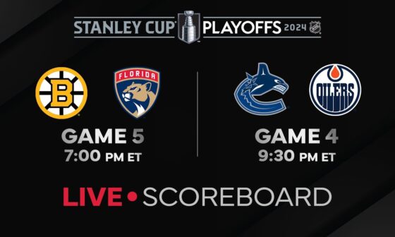 Live Scores and Updates: Bruins vs. Panthers Gm5 / Oilers vs. Canucks Gm4