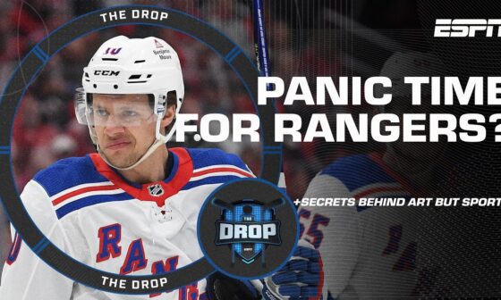 Panic Time for Rangers and Bruins? 🫨 + Secrets behind Art But Sports 🎨 🏒 | The Drop