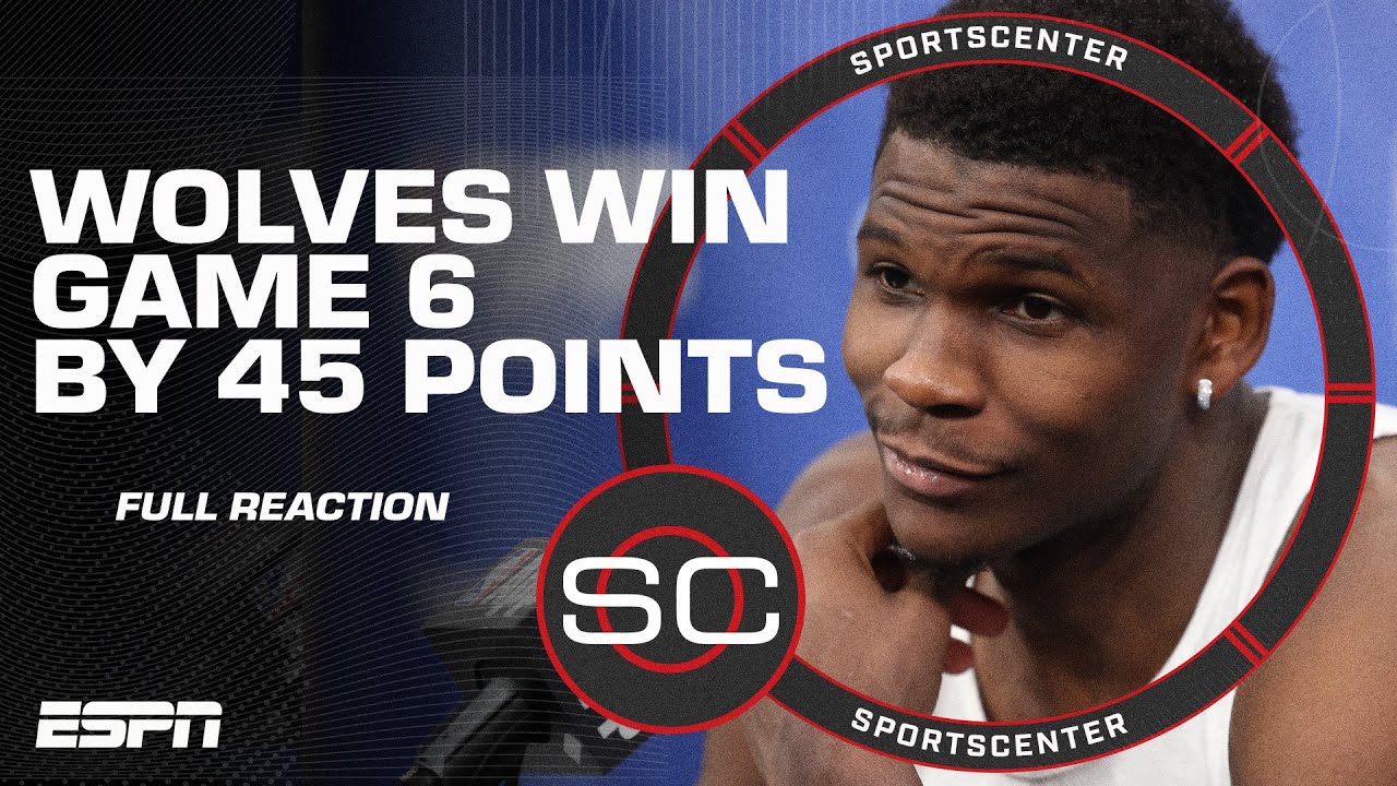 FULL REACTION to Timberwolves’ Game 6 blowout win vs. Nuggets | SportsCenter