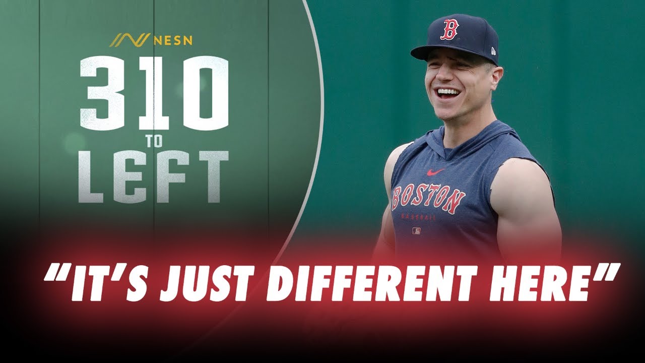 Tyler O’Neill is Happy To Be A Red Sox Player || 310 To Left Ep. 6