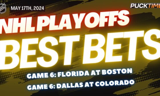 2024 NHL Playoffs Picks & Predictions | Panthers vs Bruins | Stars vs Avalanche | PuckTime May 17