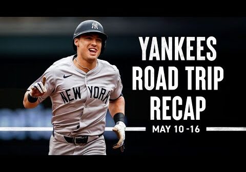 Yankees Road Trip Recap | May 10-16 2024