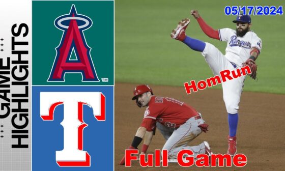 Los Angeles Angels vs Texas Rangers FULL Game May 17, 2024 | MLB Highlights | 2024 MLB Season