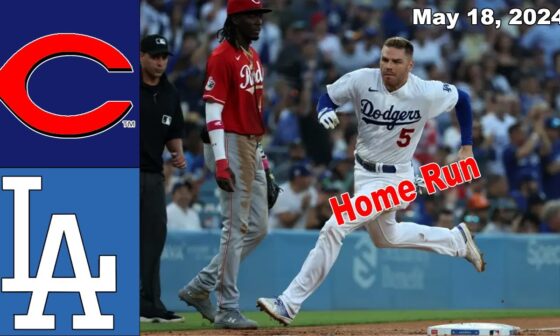 Cincinnati Reds vs Los Angeles Dodgers 05/18/24 Game Highlights | MLB Highlights | 2024 MLB Season